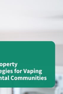 Clearing the Air: Property Management Strategies for Vaping and Smoking in Rental Communities
